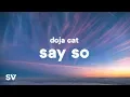 Download Lagu Doja Cat - Say So (Lyrics) \