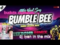 Download Lagu Bumble Bee  Budots Dance    dj iyan in the mix