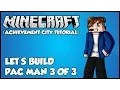 Lets Build - Pac Man