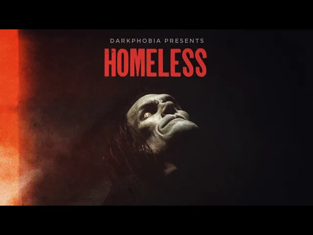 Homeless - Reveal Trailer