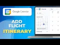 How to Add Flight Itinerary to Google Calendar Easy Steps