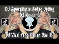 Download Lagu DJ APOCALYPSE JEDAG JEDUG BY DJ KOMANG TERBARU 2025 VIRAL TIKTOK YANG KALIAN CARI !!!