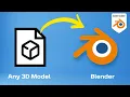 How to Import Models into Blender 3D Model With Textures obj fbx 3ds glb Files