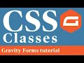 Gravity Forms CSS Classes tutorial - Styling your forms
