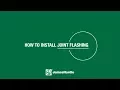 How to Install Joint Flashing