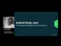 Android Study Jams Prior Programming Experience Session 1