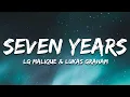 Download Lagu LG Malique \u0026 Lukas Graham – Seven Years (Lyrics)