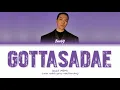 BewhY (비와이) - 'GOTTASADAE' (가라사대) Lyrics [Color Coded_Han_Rom_Eng_가사]