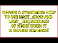 DevOps SysAdmins How to use limit - conn and limit