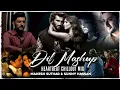 Download Lagu Dil Mashup : Heartbeat Chillout Mix | Raghav Chaitanya,Arijit Singh,Darshan Raval | Mahesh Suthar
