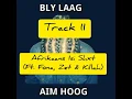 11. Afrikaans Isi Shxt (Ft. Fona, Zet & Killah)