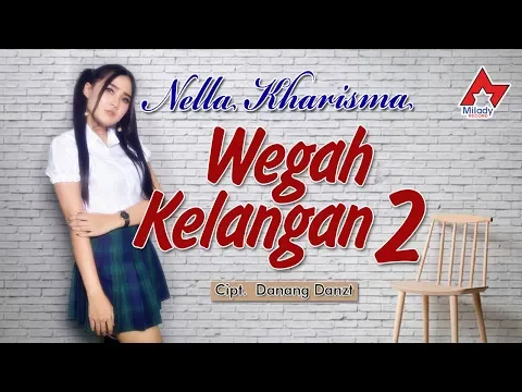 Download MP3 Nella Kharisma - Wegah Kelangan 2 | Dangdut [OFFICIAL]