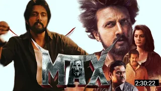 max kannada full movie 2024 sudeep i sukrutha wagle i movie review u0026 story explain 