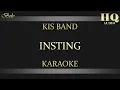 Download Lagu KIS BAND INSTING - KARAOKE