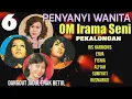 Download Lagu 6 Penyanyi Wanita OM IRAMA SENI ( RIA HARMONIS, ERVA, YUSNIA, dst)
