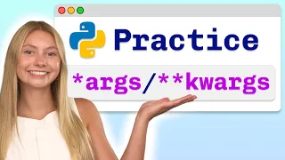 Practice Problems Python args vs kwargs - Visually Explained