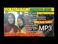 Download Lagu FULL ALBUM PLUS JANTURAN GENDING EBEG BANYUMASAN PANCEN MBLAKETAKET MP3#EBEG BANYUMASAN#