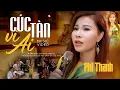 Download Lagu Cúc Tàn Vì Ai - Phi Thanh | Bài Hát Xưa Ít Người Từng Nghe (MV)