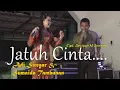 Download Lagu Jatuh Cinta (Lagu Tapsel Madina) Sumaida Tambunan \u0026 Adi Siregar (Live Sipirok)