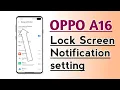 Download Lagu OPPO A16 Lock Screen Notification setting
