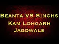 Download Lagu BEANTA vs KHARKU SINGHS  Jagowale Ft  KaM lohgarh
