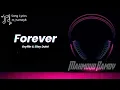Gryffin & Elley Duhé - Forever
