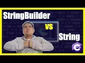 StringBuilder Vs String en C