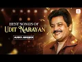 Lagu Best Songs of Udit Narayan - Audio Jukebox | Evergreen Hits | Superhit Romantic Songs