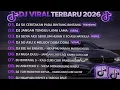 Lagu DJ TIKTOK TERBARU 2026🎵DJ SA CERITAKAN PADA BINTANG BINTANG🎵DJ JANGAN TUNGGU LAMA LAMA
