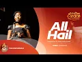All Hail By Dr James Varrick Armaah