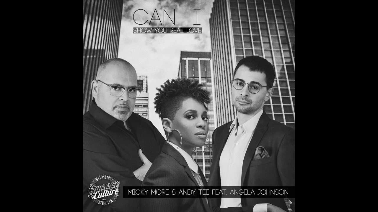 Micky More, Andy Tee, Angela Johnson - Can I (Show You Real Love) - Radio Edit