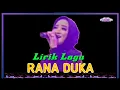 Lagu ( LIRIK ) RANA DUKA ( RHOMA IRAMA ) - ANNISA RAHMA