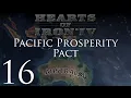 Hearts of Iron IV Pacific Prosperity Pact Episode 16
