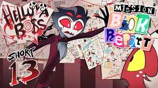 HELLUVA SHORTS 13 // MISSION: BOOK REPORT // HELLUVA BOSS