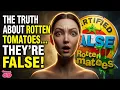 The TRUTH About Rotten Tomatoes They re FALSE