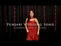 Punjabi wedding song | Wedding Choreography | Khyati Sahdev | Trending |