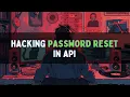 Testing for Password Reset Poisoning in APIs - A Bug Hunter s Guide