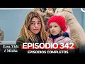 Lagu Essa Vida é Minha 342. Episódio (Dublagem em Português)