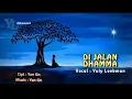 Download Lagu DI JALAN DHAMMA