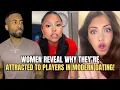 Women REVEAL Why Attractive Men Become Players In Modern Dating