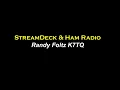 StreamDeck Ham Radio Workshop with Randy K7TQ