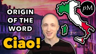 Where does Ciao come from Etymology of the Italian word ciao