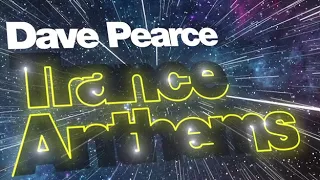 Download Dave Pearce - Trance Anthems - CD1 Mini Mix (Out Now) MP3