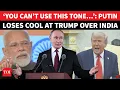Download Lagu Putin ‘Schools’ Trump After His Aides ‘Insult’ India: ‘You Can’t Use This Tone…’ | Watch