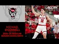 Michael O Connell 2024-25 Regular Season Highlights NC State Guard