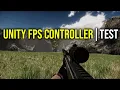 FREE Unity FPS Controller Easy FPS Test