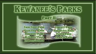 Kewanee Parks Part II FINAL 11 6 2022 Sans Souci end with voice over and music