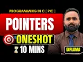 Programming In C Pointers in 10 Minutes DIPLOMA One Shot Pradeep Giri Sir