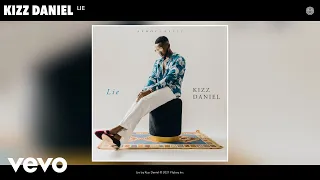 Kizz Daniel Lie Audio 