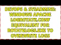 DevOps SysAdmins Windows Apache logrotate conf equivalent for rotatelogs exe to overwrite logs